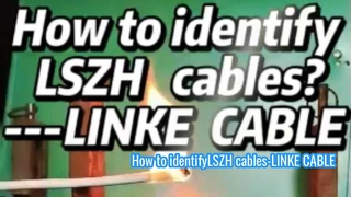 LSZH kabloları nasıl tanımlanır-LINKE CABLE